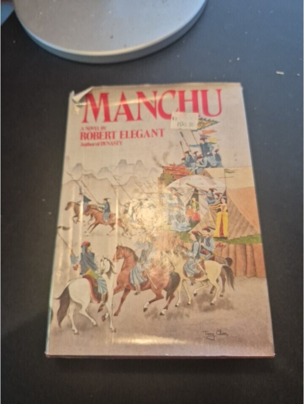 Manchu by Robert S. Elegant 1980 Hardcover DJ Historical Fiction Novel I1 1290